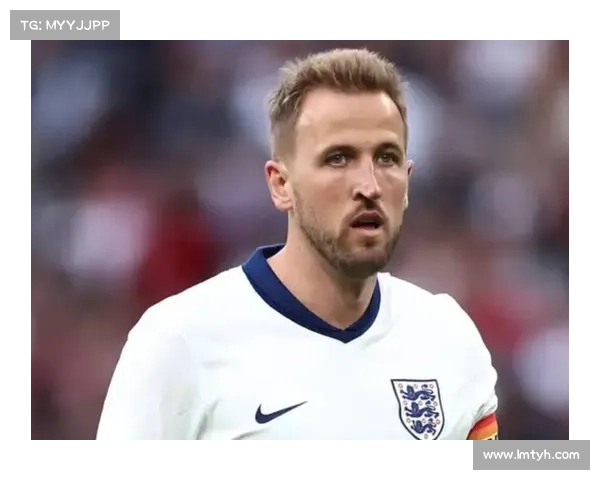 哈里凯恩历次入选英格兰国家队时间与参赛征程全纪录分析